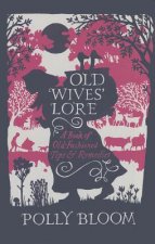 Old Wives' Lore