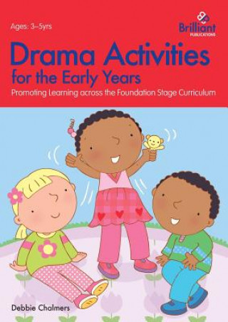 Drama Activities for the Early Years