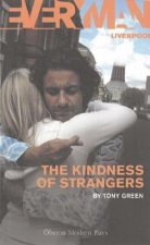 Kindness of Strangers