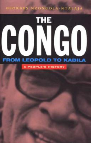 Congo from Leopold to Kabila