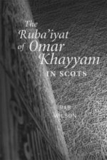 Ruba'iyat of Omar Khayyam in Scots