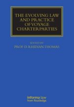 Evolving Law and Practice of Voyage Charterparties
