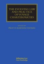 Evolving Law and Practice of Voyage Charterparties