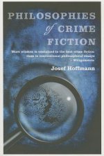 Philosophies of Crime Fiction