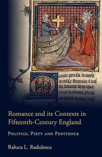 Romance and its Contexts in Fifteenth-Century England