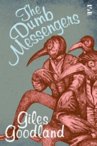 Dumb Messengers
