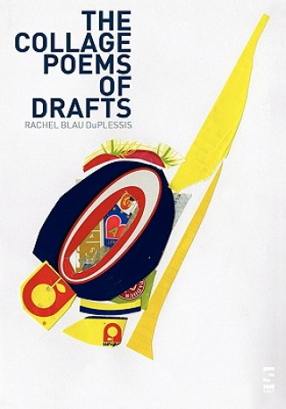 Collage Poems of Drafts