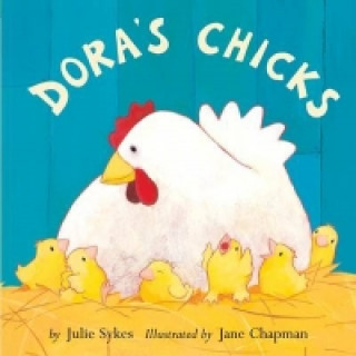 Doras Chicks