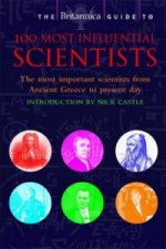 Britannica Guide to 100 Most Influential Scientists