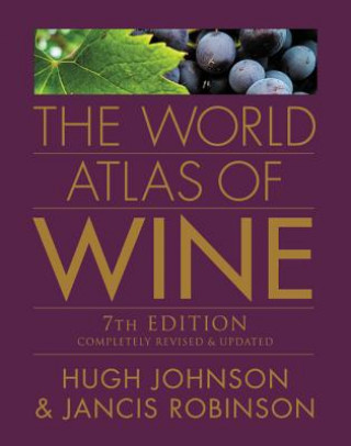 World Atlas of Wine, 7th Edition