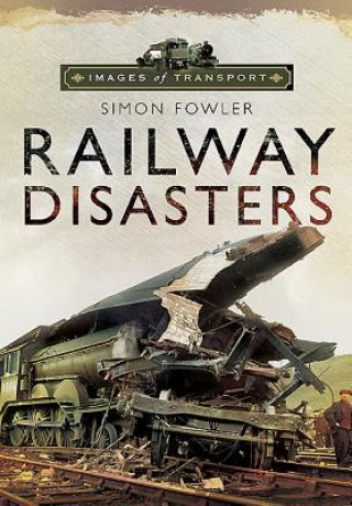 Railway Disasters: Images of Transport