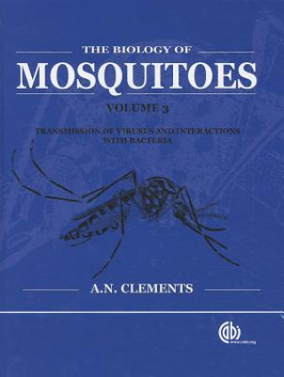 Biology of Mosquitoes, Volume 3