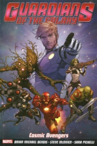 Guardians Of The Galaxy Volume 1: Cosmic Avengers