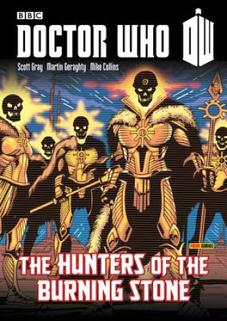 Doctor Who: Hunters Of The Burning Stone