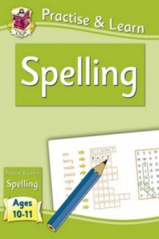 New Practise & Learn: Spelling for Ages 10-11