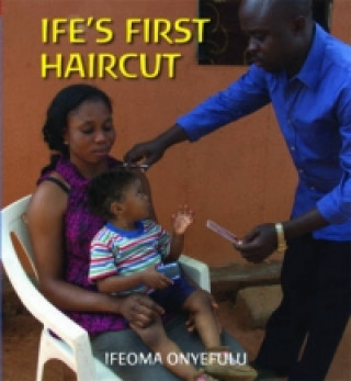 Ife'S First Haircut