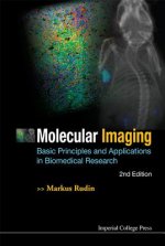 Molecular Imaging: Basic Principles And Applications In Biom