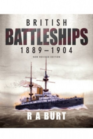 British Battleships 1889-1904