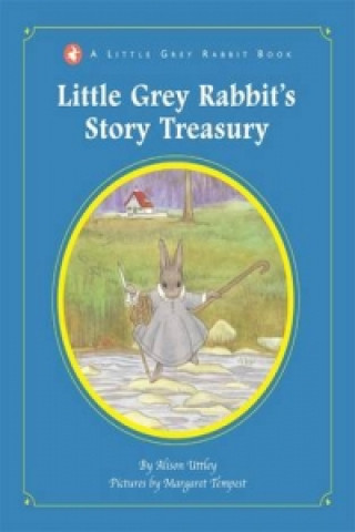 Little Grey Rabbit Treasury