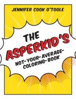 Asperkid's Not-Your-Average-Coloring-Book