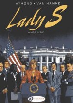 Lady S. Vol.4: a Mole in D.C.