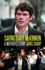 Saving Gary McKinnon