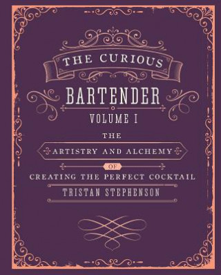 Curious Bartender Volume 1