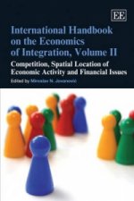 International Handbook on the Economics of Integration, Volume II