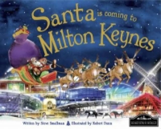 Santa is Coming to Milton Keynes