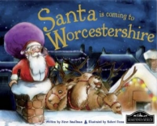 Santa is Coming to Worcestershire
