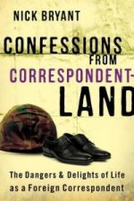 Confessions from Correspondentland