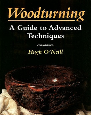 Woodturning - A Manual of Techniques