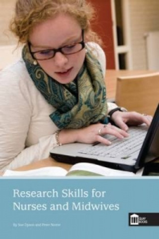 Research Skills for Nurses and Midwives