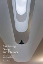 Rethinking Design and Interiors
