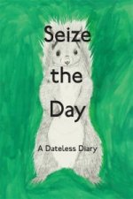 Seize the Day