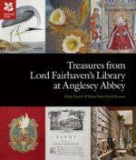 Treasures from Lord Fairhaven's Library at Anglesy Abbey