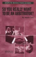 So you really want to be an Arbitrator?