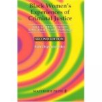 Black Women's Experiences of Criminal Justice