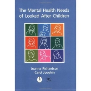 Mental Health Needs of Looked After Children