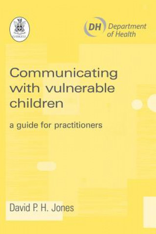 Communicating with Vulnerable Children