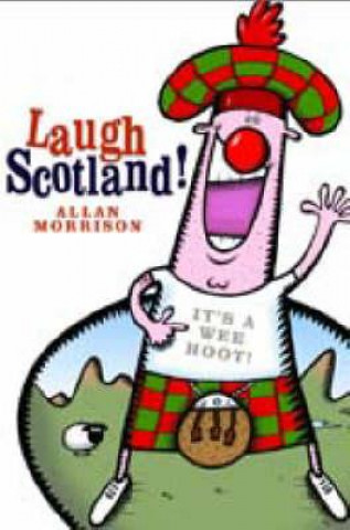 Laugh Scotland!