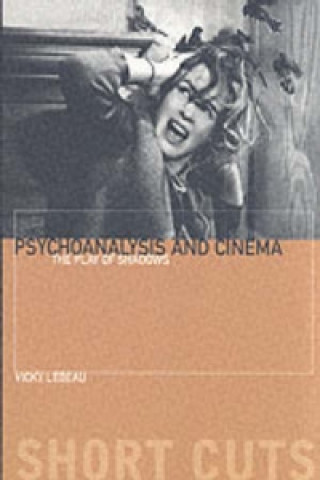 Psychoanalysis and Cinema