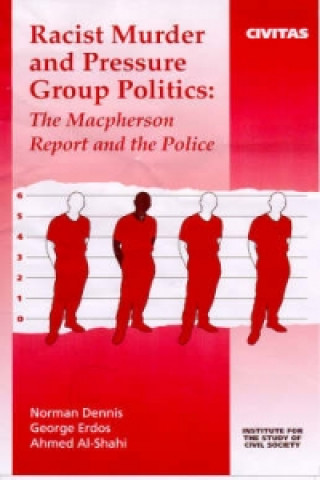 Racist Murder and Pressure Group Politics