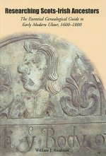 Researching Scots-Irish Ancestors