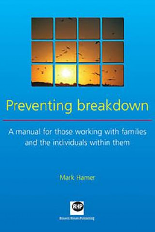 Preventing Breakdown