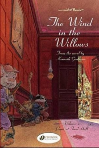 Wind in the Willows 4 - Panic at Toad Hall