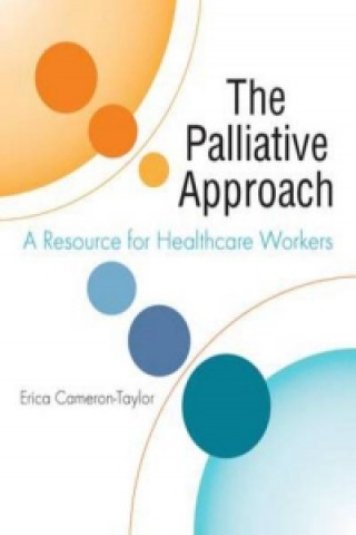 Palliative Approach: A Resource for Healthcare Workers