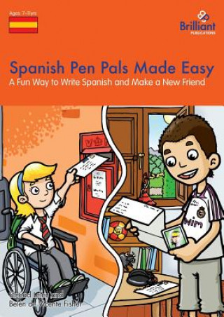 Spanish Pen Pals Made Easy KS2