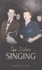 Two Sisters Singing