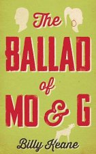 Ballad of Mo & G